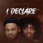 I Declare (Remix)