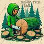 Choppin' Trees (feat. HLT & Xrader) [Explicit]