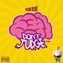 Don't Jugde (Explicit)