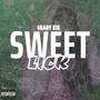 Sweet Lick (Explicit)