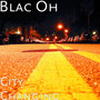 City Changing (Explicit)