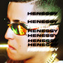 Henessy (Explicit)