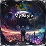 My Style (feat. Rell Marlee) [Explicit]