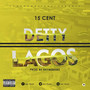 Detty Lagos (Explicit)