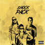 Shock Pack (Explicit)