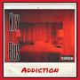 Addiction (Explicit)