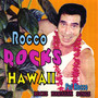 Rocco Rocks Hawaii