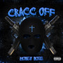 Cracc Off (Explicit)