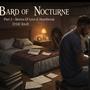 Bard of Nocturne: Part I-Stories of Love & Heartbreak