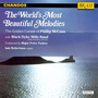 BLACK DYKE MILLS BAND: World's Most Beautiful Melodies - Music for Cornet