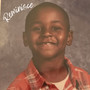 Reminisce