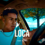 Loca (Explicit)