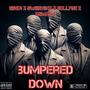 Bumpered Down (Explicit)