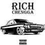 Rich Chengga Mixtape