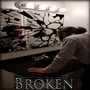 Broken (Explicit)