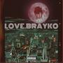 Love.Brayko (Explicit)