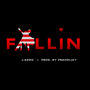 Fallin