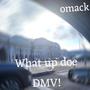 What up doe DMV (Explicit)