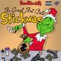 The Grinch That Stole Stickmas (Explicit)