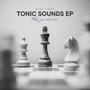 Tonic Sounds Ep