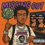 Missing Out (Explicit)