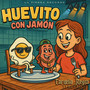 Huevito con Jamón