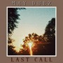 LAST CALL