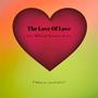 The Love Of Love (feat. Michelle Garibay-Carey)