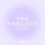 The Prelude (feat. NC Reign) [Explicit]