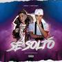 Se Soltó (feat. Jairo Randy) [Explicit]