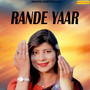 Rande Yaar - Single