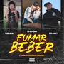 Fumar y Beber (Explicit)