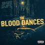 The Blood Dances (Single Edit) [Explicit]