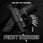 Peine Y Tambores (Explicit)