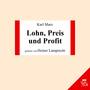 Lohn, Preis und Profit