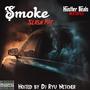 Smoke (Explicit)