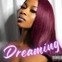 Dreaming (Explicit)