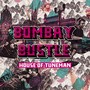 Bombay Bustle