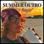 SUMMER OUTRO (Explicit)