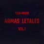 ARMAS LETALES (20 Tech House Traxx)