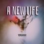 A New Life