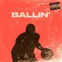 Ballin' (Explicit)