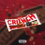 CRUNCH (feat. P Bitt) [Explicit]