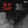 Go to Sleep (Explicit)