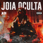 Jóia Oculta (Explicit)