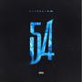 54 (We Made It For The West) [Explicit]