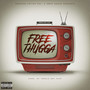 Free Thugga (Explicit)