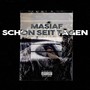 Schon seit Tagen (Explicit)