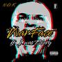 War Face (feat. I Was Blury) [Explicit]