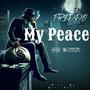 My Peace (Explicit)